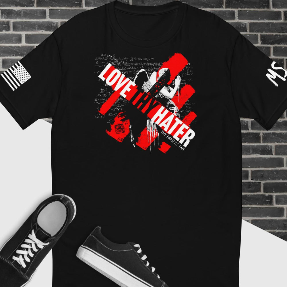 Love Thy Hater - American Premium Tee